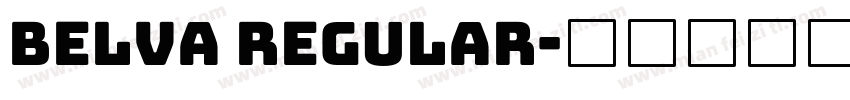 BELVA Regular字体转换